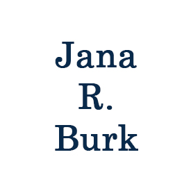 Jana R. Burk